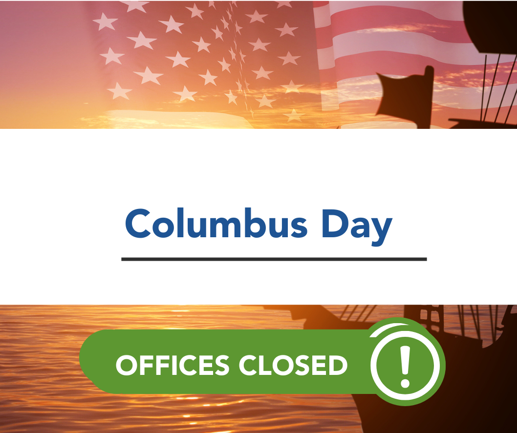 2023 Columbus Day - Offices Closed