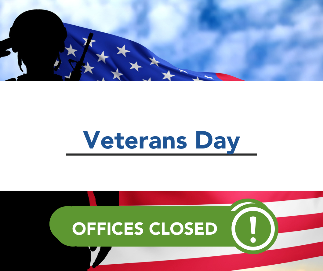 Veterans Day - Offices Closed