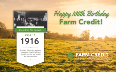 Happy Birthday Farm Credit! A Timeline of Farm Credit’s History