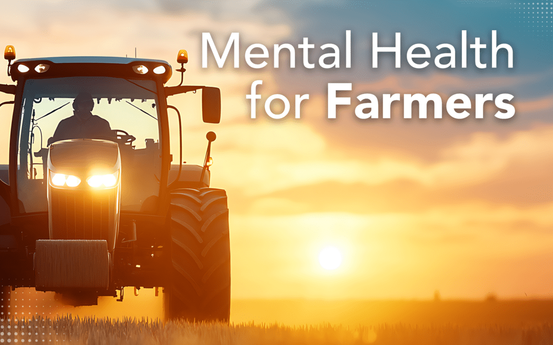 Farmers Need Mental Health Resources—Now More Than Ever